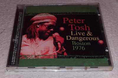 CD Peter Tosh - Live & Dangerous: Boston 1976