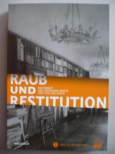 Raub und Restitution (katalog k výstavě)