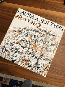 Laura a její tygři - LP - Síla v nás - 1.press 1992 - nikdy nehrané!