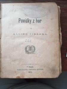A. Jirásek : Povídky z hor, 1878, asi první vydání, nález 
