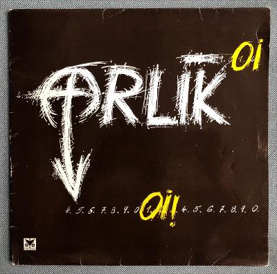 Orlík – Oi! /LP/ 1.press. 1990 !!