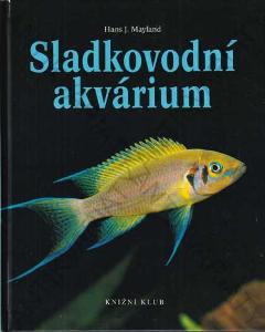 Sladkovodní akvárium H. Mayland 1998 KK, Praha