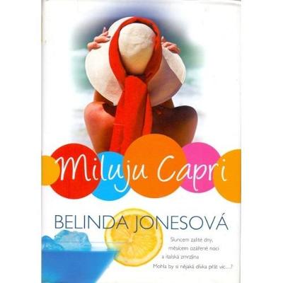 Jones - Milujem Capri (2007)