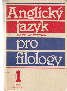 Anglický jazyk pro filology 1 / Jaroslav Peprník (1990)
