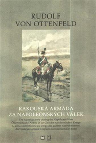 Rakouská armáda za napoleonských válek ... s videoprolistováním
