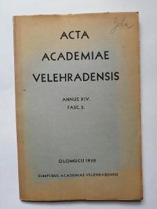 Acta Academiae Velehradensis - 1938 - fasc. 2