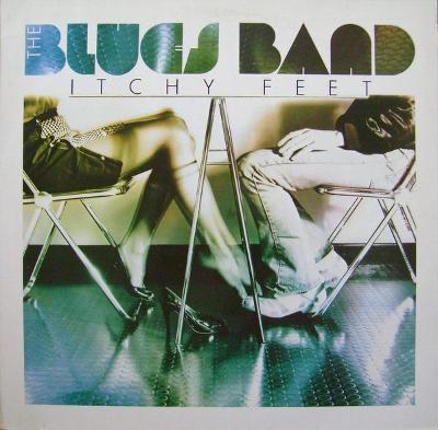 🎤 LP The BLUES BAND – Itchy Feet/1981