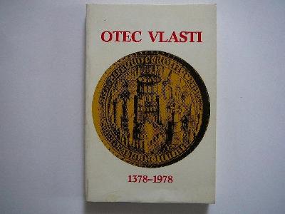 Jaroslav V. Polc - OTEC VLASTI 1378 - 1978