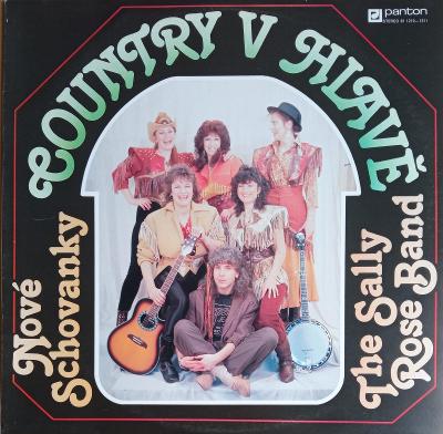 LP - Nové Schovanky: The Sally Rose Band ‎– Country V Hlavě   