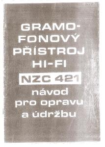 Servisní  dokumentace  NZC 421 ( gramofon + zesilovač)