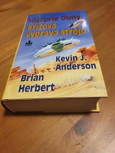 Křížová výprava strojů - Historie Duny - Brian Herbert, K.J.Anderson