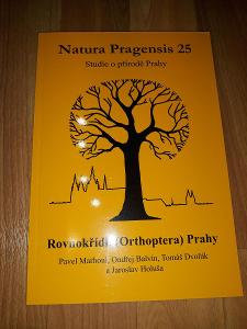 Natura Pragensis 25 - Rovnokřídlí Prahy