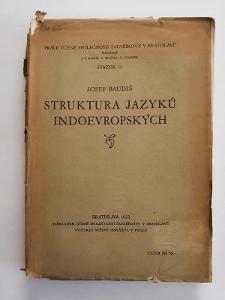 Struktura jazyků indoevropských Josef Baudiš 1932 