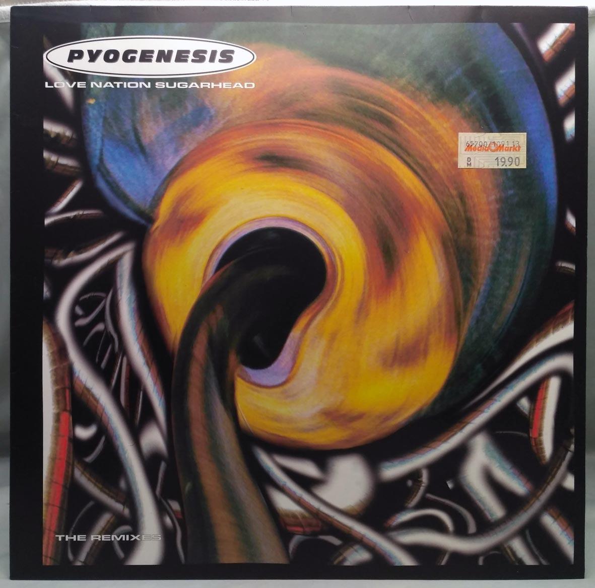 Pyogenesis – Love Nation Sugarhead The Remixes 1997 DE press Vinyl LP - LP / Vinylové desky