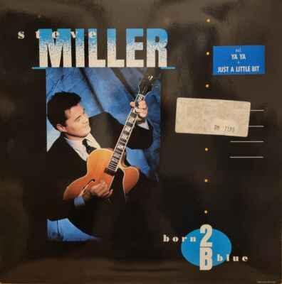 LP Steve Miller - Born 2 Be Blue, 1988 