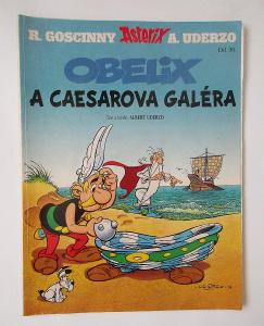 Asterix díl 30. - Obelix a Caesarova galéra