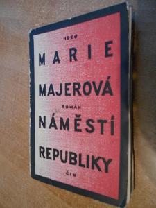 Majerová Marie - Náměstí republiky - 1929 - ob. a il. J. Čapek