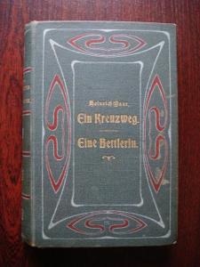 Kniha; knížka; Ein Keuzweg; Eine Bettlerin; Baar; 1904; román; německá