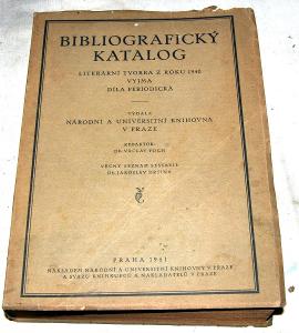 BIBLIOGRAFICKÝ KATALOG - LITERÁRNÍ TVORBA ROKU 1940 NÁRODNÍ KNIHOVNA