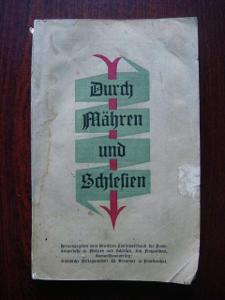 Kniha; knížka; Durch Mähren und Schlesien; 1925; Zlaté Hory; Ondřejovi