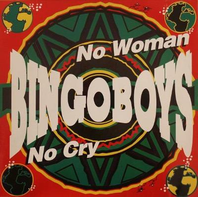 LP BINGOBOYS- No Woman No Cry  (12"Maxi Single)