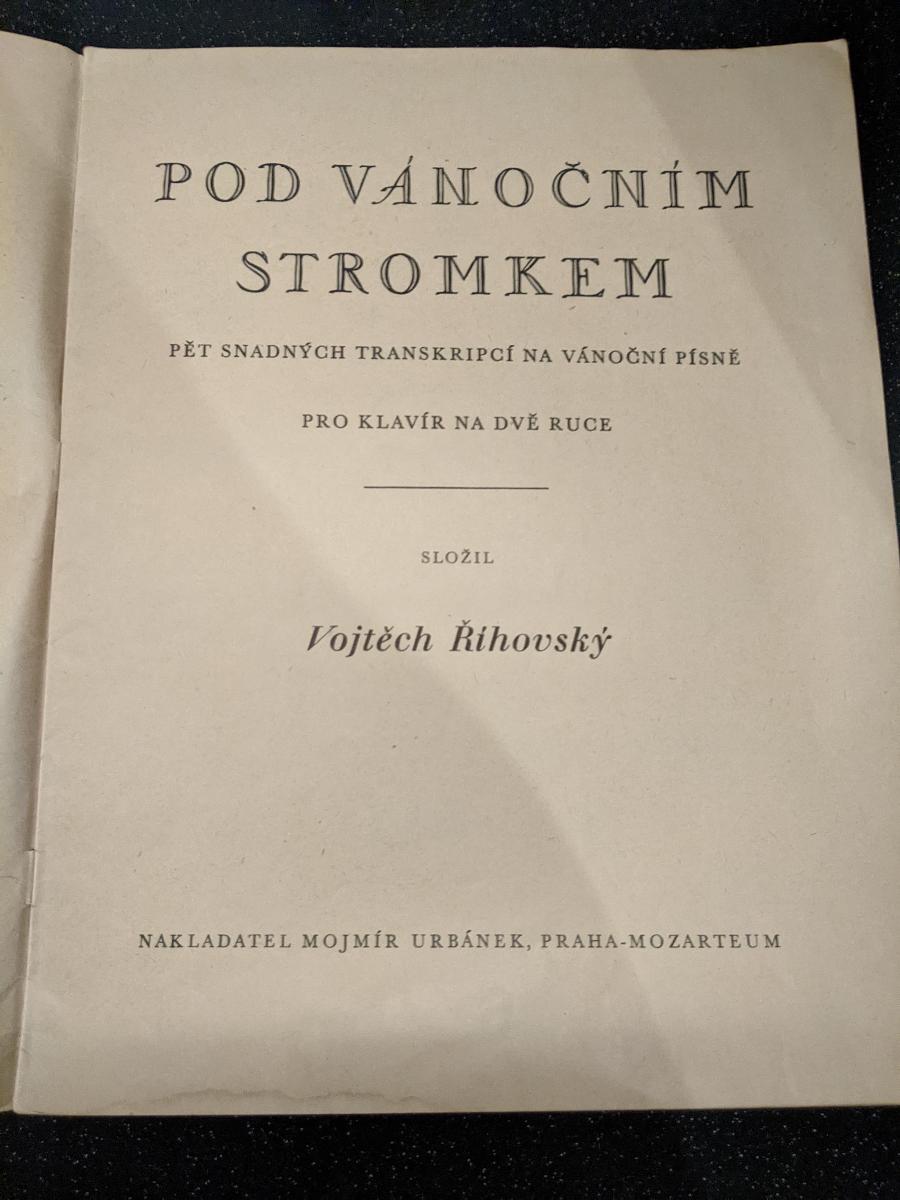 Vánoční písně pro klavír Vojtěch Říhovský / vyd. 1946 Praha Mozarteum - Hudba a film