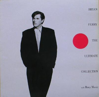 Bryan Ferry / Roxy Music – The Ultimate Collection (LP)