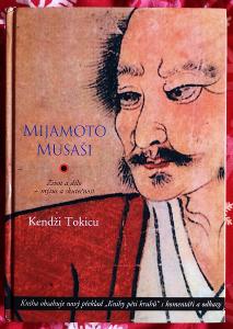Mijamoto Musaši - Život a dílo (mýtus a skutečnost) 