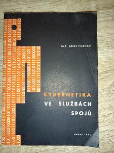 kniha - KYBERNETIKA VE SLUŽBÁCH SPOJŮ - J. Pužman - rok 1966 