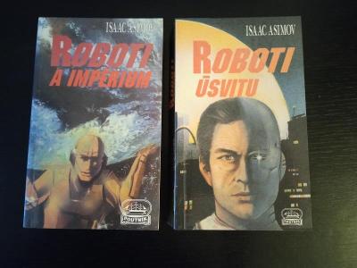 Isaac Asimov : Roboti a Imperium, Roboti úsvitu
