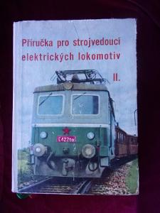 Příručka pro strojvedoucích elektrických lokomotiv II.