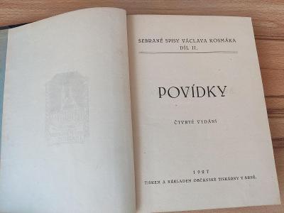 SEBRANÉ SPISY VÁCLAVA KOSMÁKA, 1927, DÍL II.