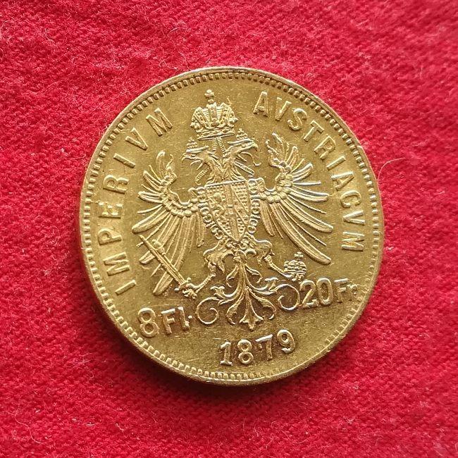 8 zlatník 1879 František Josef I. rakouská ražba !!! - Zlaté mince a dukáty - numismatika