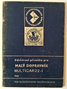 Multicar 22-1 příručka z roku 1968