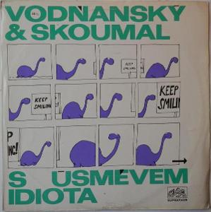 LP Vodňanský & Skoumal - S úsměvem idiota