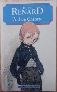 Jules Renard Poil de Carotte (kniha ve francouzštině)