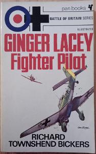 Ginger Lacey Fighter Pilot R. Townshend Bickers (v angličtině)