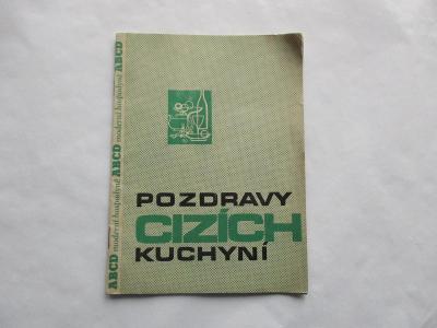 Stará brožura Pozdravy cizích kuchyní ABCD moderní hospodyně 1965 ČSSR