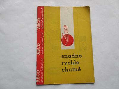 Stará brožura Snadno a rychle ABCD moderní hospodyně 1965 ČSSR 