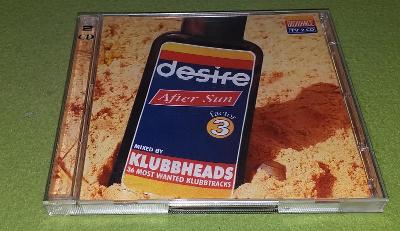 2 x CD Klubbheads - Desire - After Sun (Factor 3)