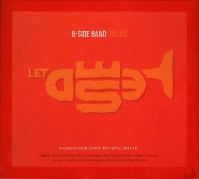 CD B-Side Band, Vojtěch Dyk a hosté - 10 let (2017)