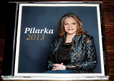CD EVA PILAROVÁ : PILARKA 2013, STAV NOVÉHO CD OD SBĚRATELE, RARE !