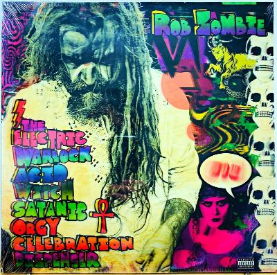 LP Rob Zombie - The Electric Warlock Acid Witch Satanic Orgy Celebr...