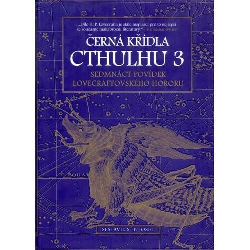 Antologie - Černá křídla Cthulhu 3 (2016) - Knihy