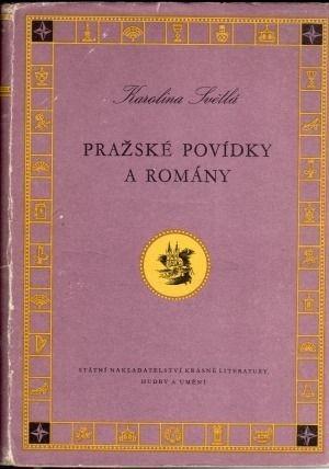 Karolina Svetlá Pražské poviedky a romány - Knihy