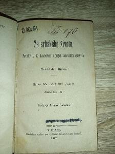kniha - ZE SRBSKÉHO ŽIVOTA - rok 1887 - povídky 146 stran