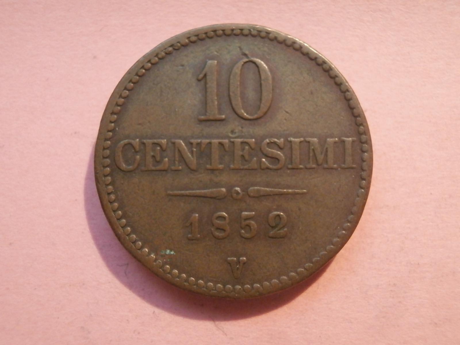 10 Centesimi 1852 V ,  VZÁCNÝ !!! SUPER STAV ! Č2 - Numismatika