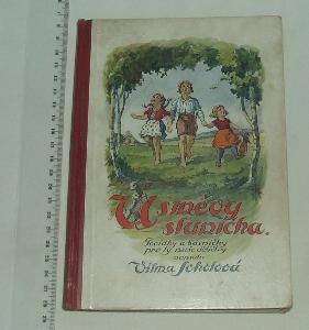 Úsměvy sluníčka - povídky a básničky pro naše dětičky - 1922