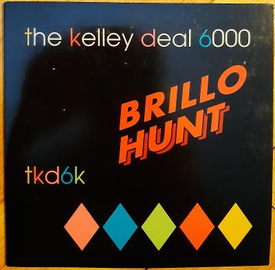 CDS The Kelley Deal 6000 – Brillo Hunt (1997) !! TOP STAV !!