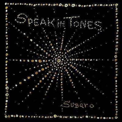 CD SPEAK IN TONES - SUBARO / zapečetěné